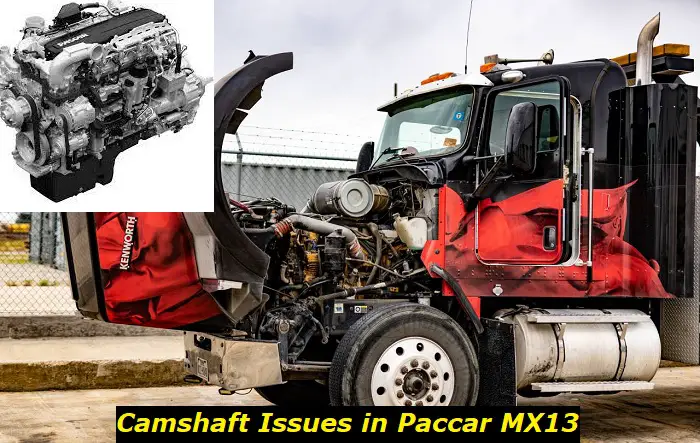 paccar mx13 camshaft problems